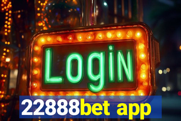 22888bet app